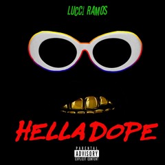 Hella Dope (Prod:By Lexi Banks)