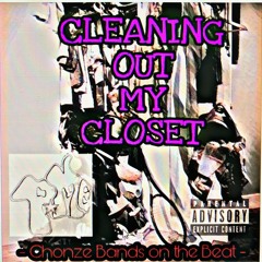 Cleaning Out My Closet