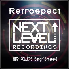 Retrospect - High Rollers 'Banging Brasses' (Chonk Masters Mix) - Clip