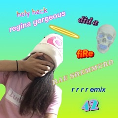 42 (RAE SREMMURD REMIX)