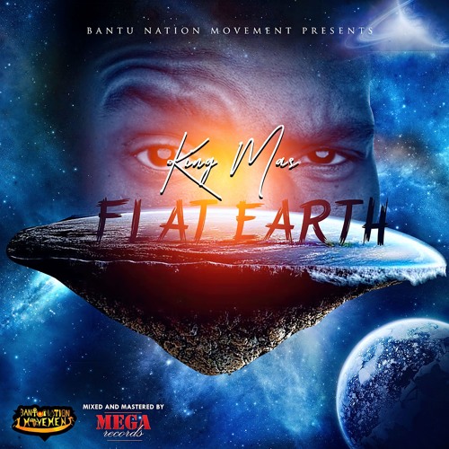 King Mas - Flat Earth