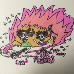 PINK FLAMES! *jiggly j & harley courage*