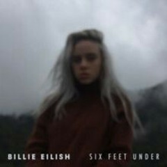 Six feet under - Billie Eillish cover