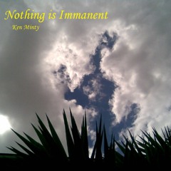 Nothing Is Imminent