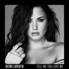 Demi Lovato Tell Me You Love Me Mp3
