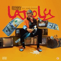 Benny ft. OMB Peezy - Lately || Presented by Thizzler