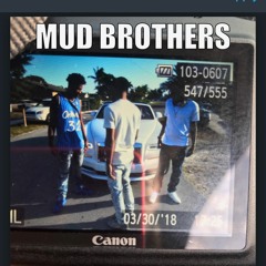 Mudbrothers Ft. Cbgz Yayo, Cbgz Capo - Fraud