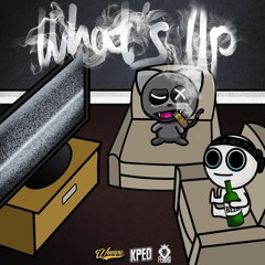 Wømpy & Kped - What's Up