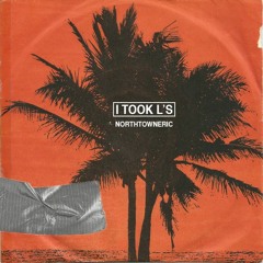 I Took L's ( PROD. $THLM )