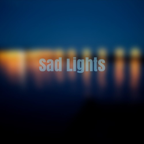 Stream Sad lights by Fifth Guitar Listen online for free on SoundCloud