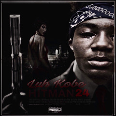 Luh Kobe - Another One (hitman 24)