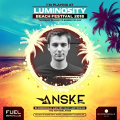 Anske - Luminosity Beach Festival 2018 Promo mix