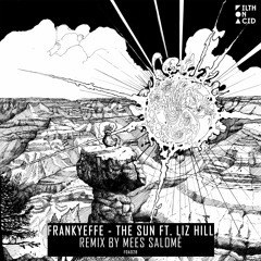 Frankyeffe - The Sun (Mees Salomé Remix)