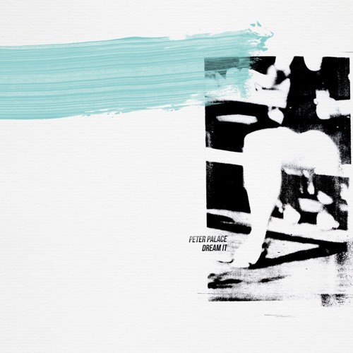 PREMIERE: Peter Palace - Dream It [La Dune]