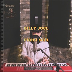 Billy Joel - Pianoman ( 비긴어게인2 로이킴, coverd by 윤찬묵 )