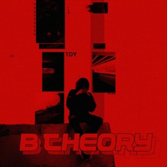 B Theory