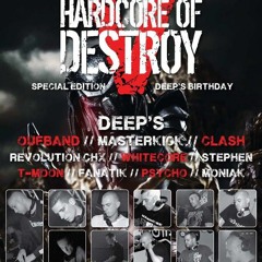 OUFBAND / PROMOMIX - Deep's Birthday @ HARDCORE OF DESTROY 2018
