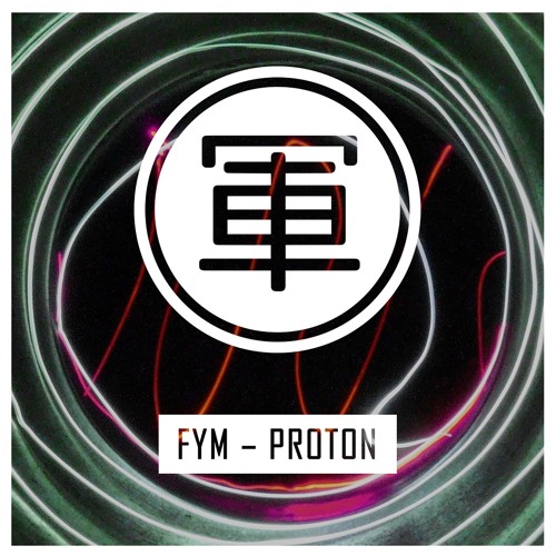 FYM - Proton