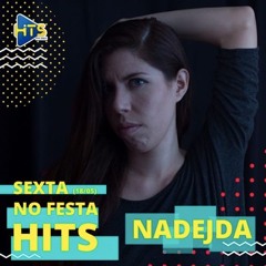 Programa Festa Hits - Rádio Hits 103.1 Fm