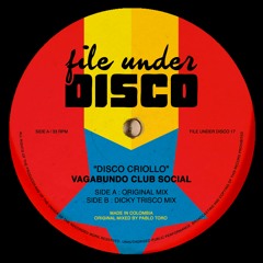 Vagabundo Club Social - Disco Criollo (Dicky Trisco Mix)- CLIP