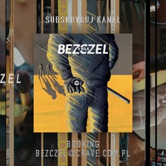 Bezczel - Dzika Róża Prod. Poszwix