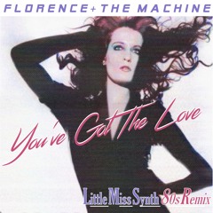 Florence + The Machine- You've Got The Love (LMS 80s Remix)