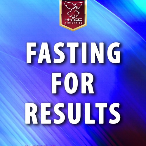 Fasting For Results