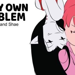 I’m My Own Problem (Adventure Time)【Avav And Bearandrocky1】