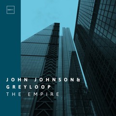John Johnson & Greyloop - The Empire (Original Mix) | ICONYC FREE DOWNLOAD