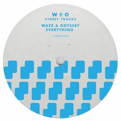 Waze & Odyssey - Everything (WO042) [clip]