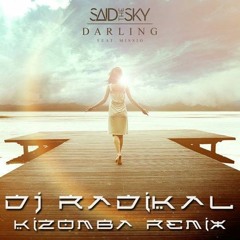 The Sky-Kizomba Remix - Dj Radikal