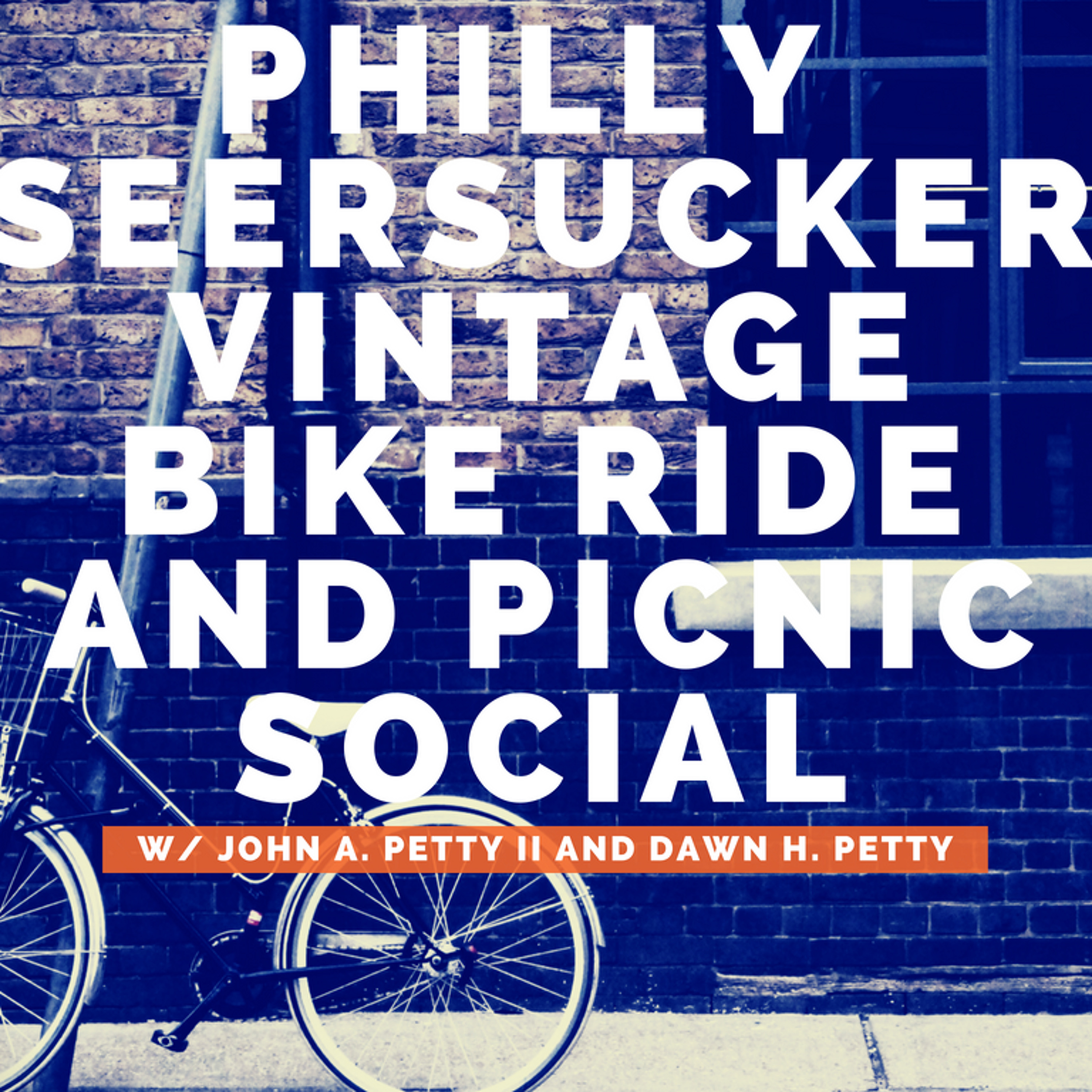 Philly Seersucker Vintage Ride & Picnic w/John and Dawn Petty