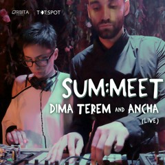DIMA TEREM & ANCHA live / SUM:MEET at Gazgolder