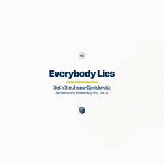 3: Everybody Lies
