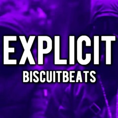 Harlem Spartans x 1011 x Moscow17 Type Beat - "Explicit" (Prod. Biscuit)