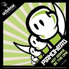PIANOHEAD - NOT GONNA BE THE ONE - OCTOTRAX (OCT023)
