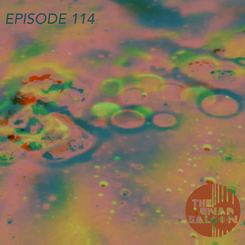 The Lunar Saloon - Episode 114