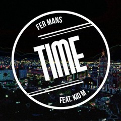 Time (Feat. Kid M)