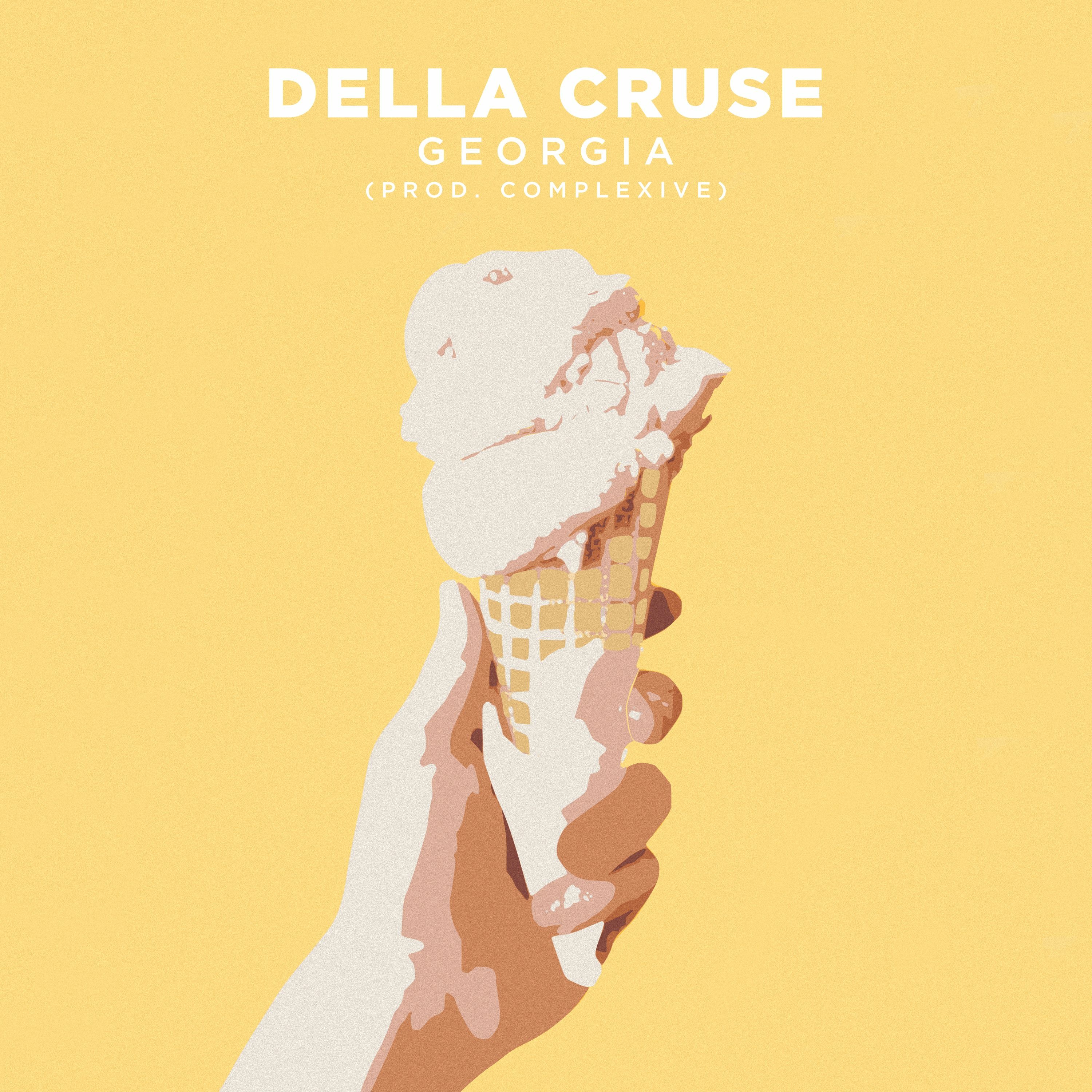 Della Cruse - Georgia (prod. COMPLEXIVE)