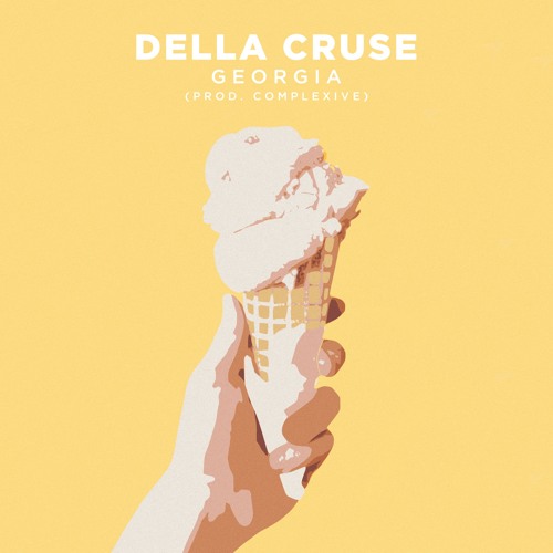 Della Cruse - Georgia (prod. COMPLEXIVE)