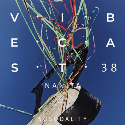 Sosodality Vibecast #038 ft. Nanita