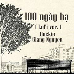 100 ngày hạ  (Cam) - Giang Nguyen x Duckie cover
