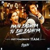 Main Badhiya Tu Bhi Badhiya |Ranbir Kapoor| Sonam Kapoor| Sonu Nigam| Sunidhi Chauhan Main Badhiya Tu Bhi Badhiya |Ranbir Kapoor| Sonam Kapoor| Sonu Nigam| Sunidhi Chauhan