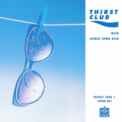 Thirst Club x Korea Town Acid