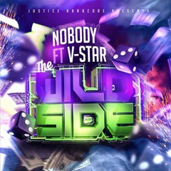 Nobody FT - V-Star - The Wild Side