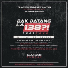 BAK DATANG LA 138 DJ CONTEST (SUHAIMIE)