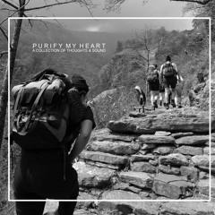 Purify My Heart