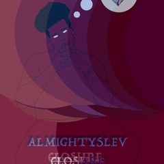 AlmightySlev- Closure