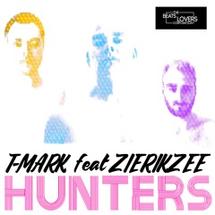 T-Mark feat Zierikzee - Hunters (Radio Edit)