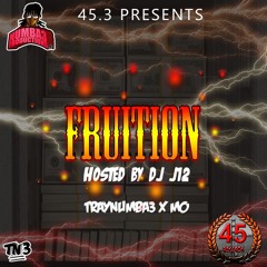 TRAYNUMBA3 - FRUTION FT MO (HOSTED BY DJ J12)